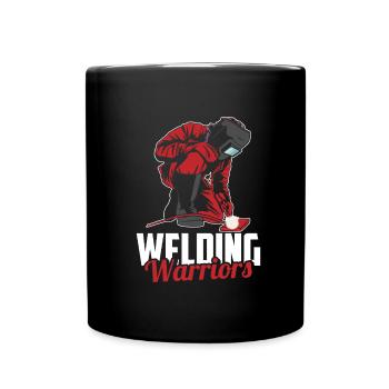 Welders, locksmiths, warriors - Full Colour Mug - black - Front