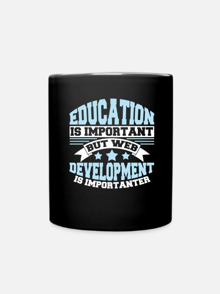 Web Entwickler Webdeveloper Lustig - Tasse einfarbig - Schwarz