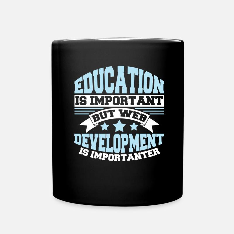 Web Entwickler Webdeveloper Lustig - Tasse einfarbig - Schwarz