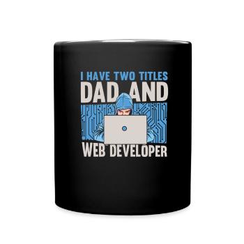 Web Entwickler Webdeveloper Vater - Tasse einfarbig - Schwarz - Vorne