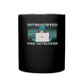 Web Entwickler Webdeveloper Introvertierte - Tasse einfarbig - Schwarz - Vorne