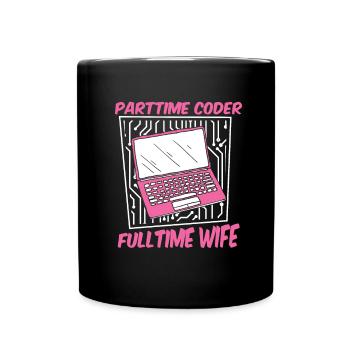 Entwickler Coder Programmierer Gattin - Tasse einfarbig - Schwarz - Vorne