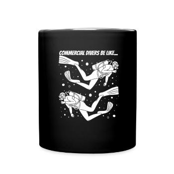 Plongeur plongeur drôle de plongée commerciale - Mug uni - noir - Devant