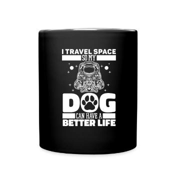 Astronaut Raumfahrer Kosmonaut Hund - Tasse einfarbig - Schwarz - Vorne