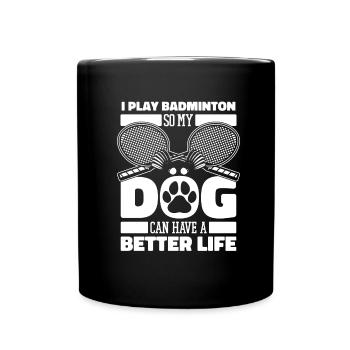 Badminton badminton dog - Full Colour Mug - black - Front