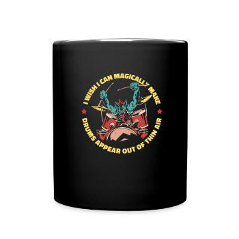 Drums Drummer Drummer Funny - Full Colour Mug - black - Front