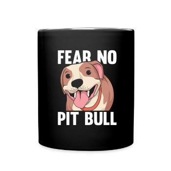 Pitbull Don't Be Afraid Pitbull Ban - Full Colour Mug - black - Front