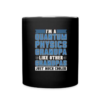 Physics Phyker Grandpa Quantum Physics - Full Colour Mug - black - Front