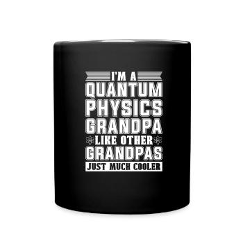 Physics Phyker Grandpa Quantum Physics - Full Colour Mug - black - Front