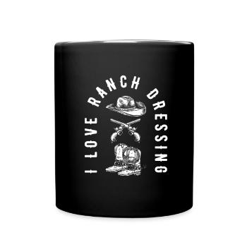 Rodeo Cowboy Ranch Cowboy J’adore Ranch Dressing - Mug uni - noir - Devant