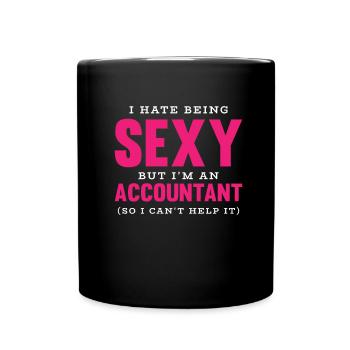 Buchhalter Steuerberater Humor Sexy Buchhalterin - Tasse einfarbig - Schwarz - Vorne