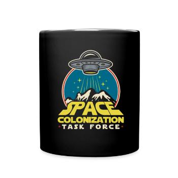 Space Space Cool Space Colonization - Full Colour Mug - black - Front