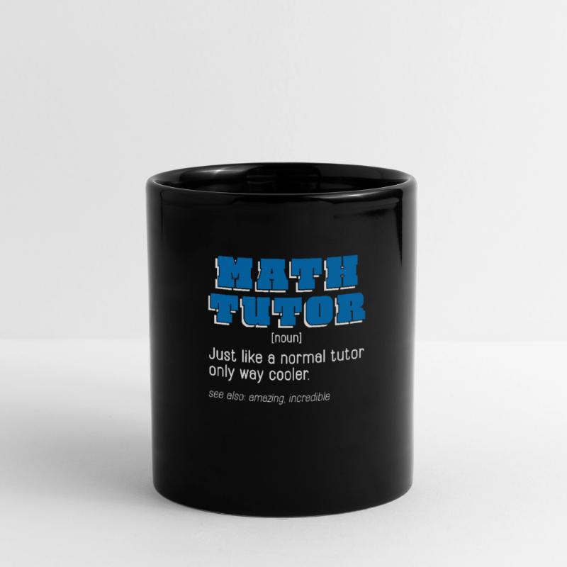 Math Teacher Math Teacher Tutor Full Colour Mug