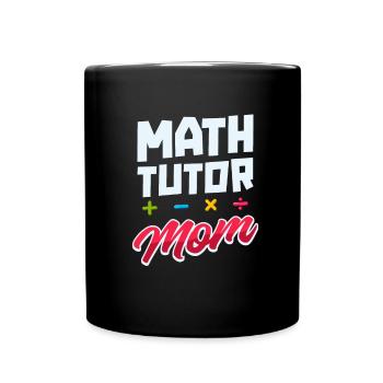 Professeur de mathématiques Professeur de mathématiques Maman - Mug uni - noir - Devant