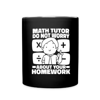 Professeur de mathématiques Professeur de mathématiques Devoirs de professeur de mathématiques - Mug uni - noir - Devant