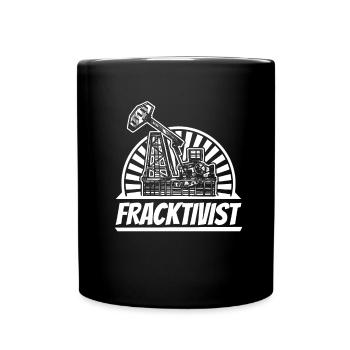 Plate-forme pétrolière de champ pétrolifère Fracktivist Fracking - Mug uni - noir - Devant
