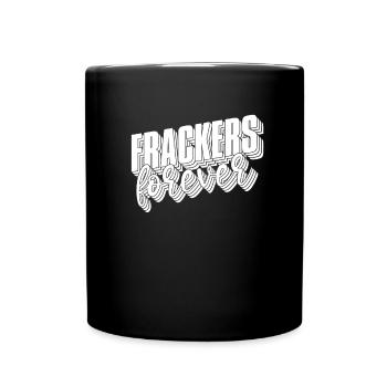 Ölfeld Bohrinsel Humor Fracking - Tasse einfarbig - Schwarz - Vorne