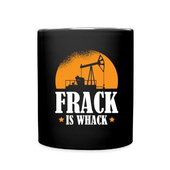 Ölfeld Bohrinsel Humor Fracking - Tasse einfarbig - Schwarz - Vorne