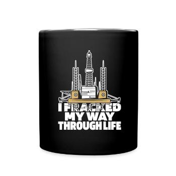 Ölfeld Bohrinsel Humor Fracking - Tasse einfarbig - Schwarz - Vorne