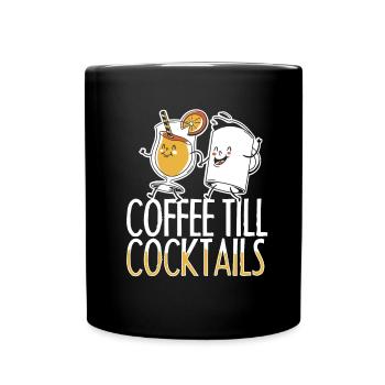 Café Café Drôle De Café Jusqu’à Cocktails - Mug uni - noir - Devant