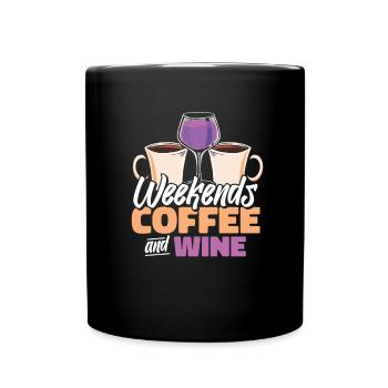 Kaffee Cafe Wochenende Kaffeewein - Tasse einfarbig - Schwarz - Vorne