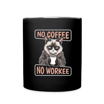 Coffee Cafe Cat No Coffee No Workee - Full Colour Mug - black - Front