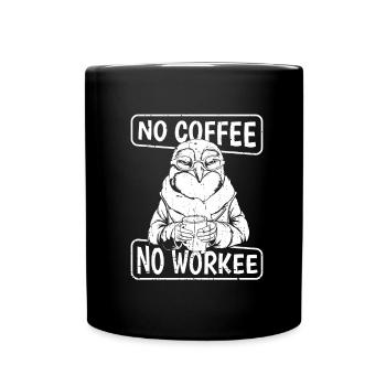 Coffee Cafe Penguin No Coffee No Workee - Full Colour Mug - black - Front