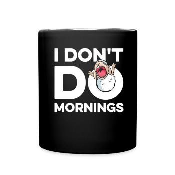 Sheep Funny I Don't Do Mornings - Full Colour Mug - black - Front