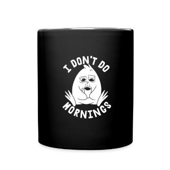 Penguin Funny I Don't Do Mornings - Full Colour Mug - black - Front