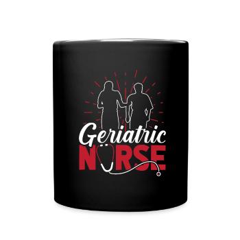 Nurse Old Geriatric Nurse - Full Colour Mug - black - Front