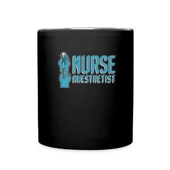 Krankenschwester Nurse Anesthetist - Full Colour Mug - black - Front