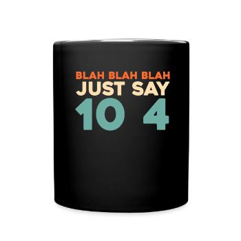Notruf Leitstelle Einsatzzentrale Blah Blah Blah - Tasse einfarbig - Schwarz - Vorne