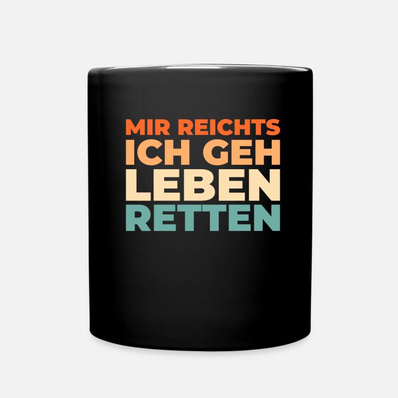 Rettungsdienst Sanitäter Rettungssanitäter - Tasse einfarbig - Schwarz