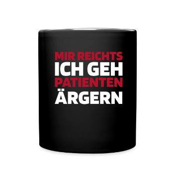 Hebamme Mir Reichts Ich Geh Babies Auffangen - Tasse einfarbig - Schwarz - Vorne