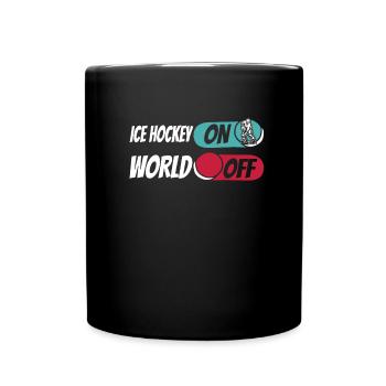 Eishockey Ice Hockey On World Off - Full Colour Mug - black - Front