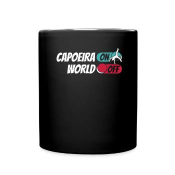 Capoeira Martial Dance Capoeira On World Off - Full Colour Mug - black - Front