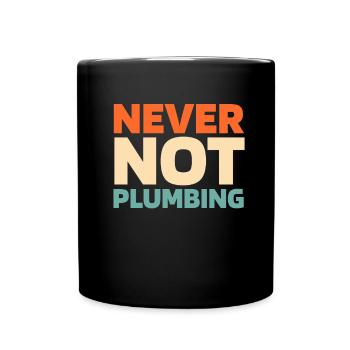 Plumber Plumber - Full Colour Mug - black - Front