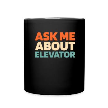 Elevator Elevator - Full Colour Mug - black - Front