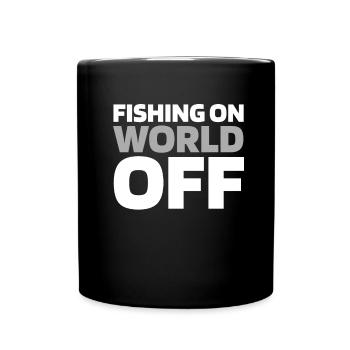 Angler Angeln Fishing On World Off - Full Colour Mug - black - Front
