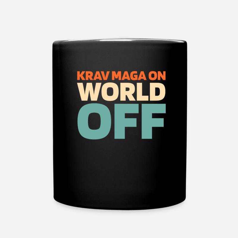 Krav Maga Krav Maga On World Off - Tasse einfarbig - Schwarz
