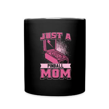 Pinball Mutter Just A Pinball Mom - Mug uni - noir - Devant