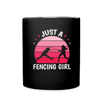 Fechten Fechter Just A Fencing Girl - Tasse einfarbig - Schwarz - Vorne