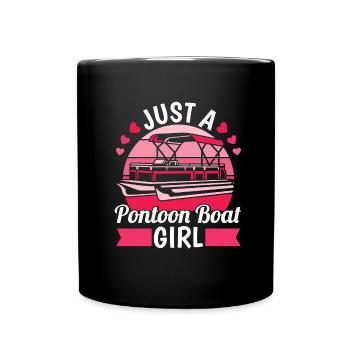 Pontonboot Just A Pontoon Boat Girl - Tasse einfarbig - Schwarz - Vorne