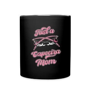 Capoeira Danse Martiale Juste Une Capoeira Mom - Mug uni - noir - Devant
