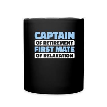 Kreuzfahrt Retired Retirement - Tasse einfarbig - Schwarz - Vorne