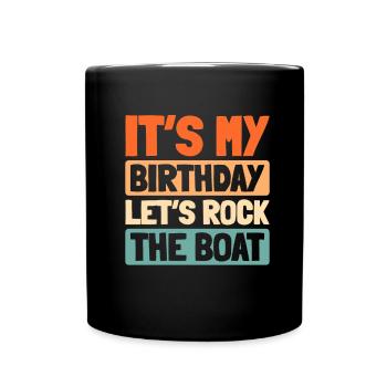 Kreuzfahrt Birthday Cruise - Full Colour Mug - black - Front