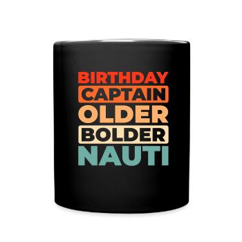 Kreuzfahrt Birthday Cruise - Tasse einfarbig - Schwarz - Vorne
