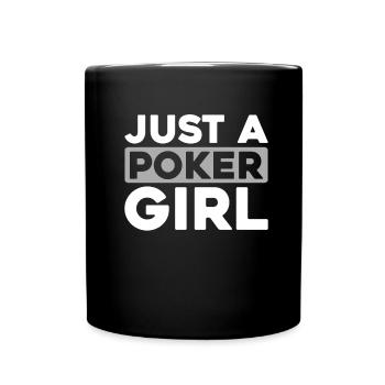 Poker juste une fille de poker - Mug uni - noir - Devant