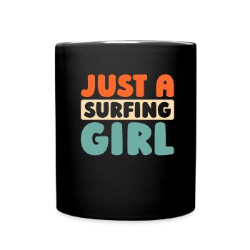 Surfer Surfen Juste une Surfeuse Fille - Mug uni - noir - Devant