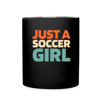 Joueur de football Juste une fille de football - Mug uni - noir - Devant